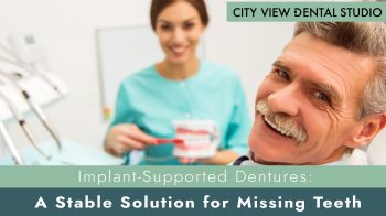 Discover the benefits of implant-supported dentures at City View Dental Studio in Albuquerque. A secure, comfortable, and natural-looking solution for missing teeth.